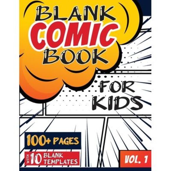 Blank Comic Book for Kids (Ages 4-8, 8-12): (Over 100 Pages) Draw Your Own Comic - Picture 1 of 1
